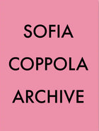 Sofia Coppola Archive 1999-2023 bog forside